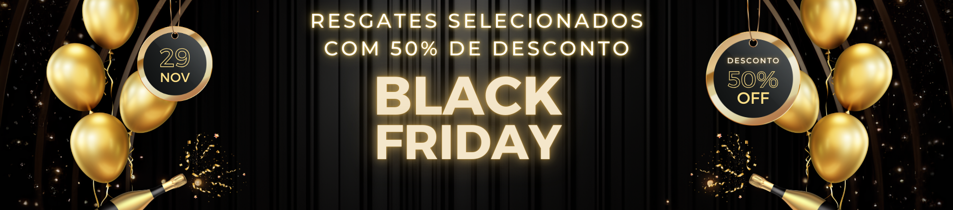 Aproveite a black Friday nas nossas lojas