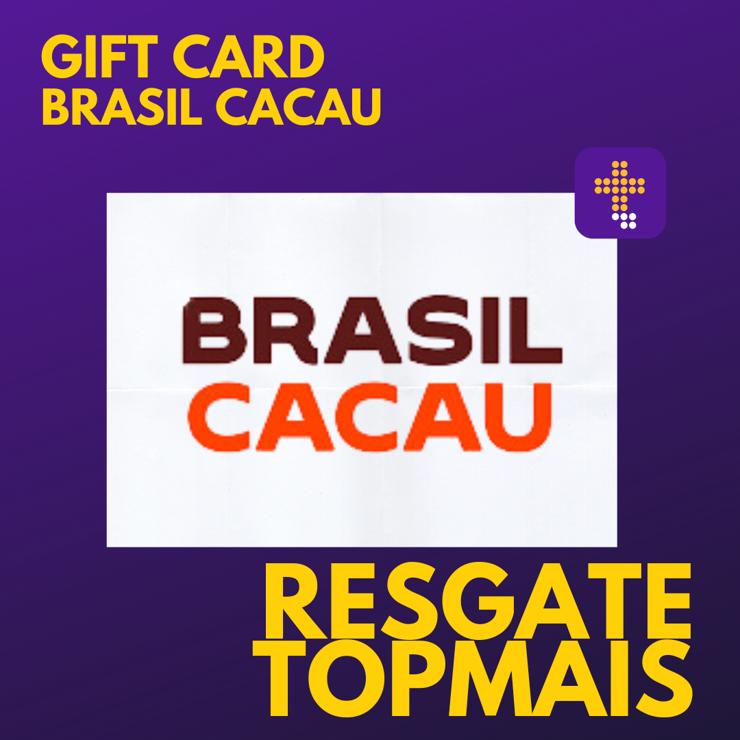 GIFT CARD BRASIL CACAU