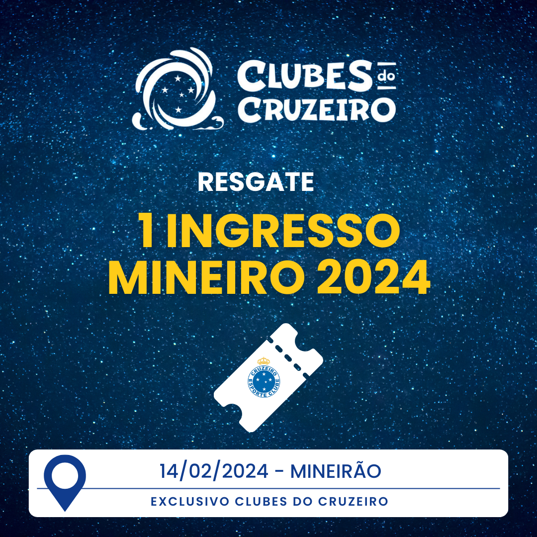 1 ingresso arquibancada Mineiro 2024